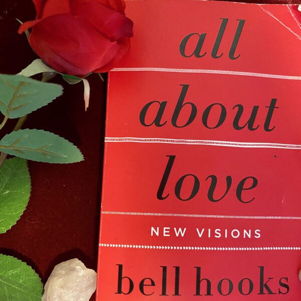 All About Love: New Visions {Book Reflection}